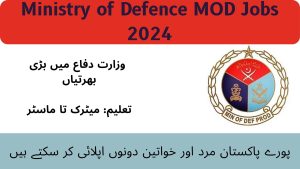 MOD Jobs 2024 | Ministry of Defence Advertisement Last Date